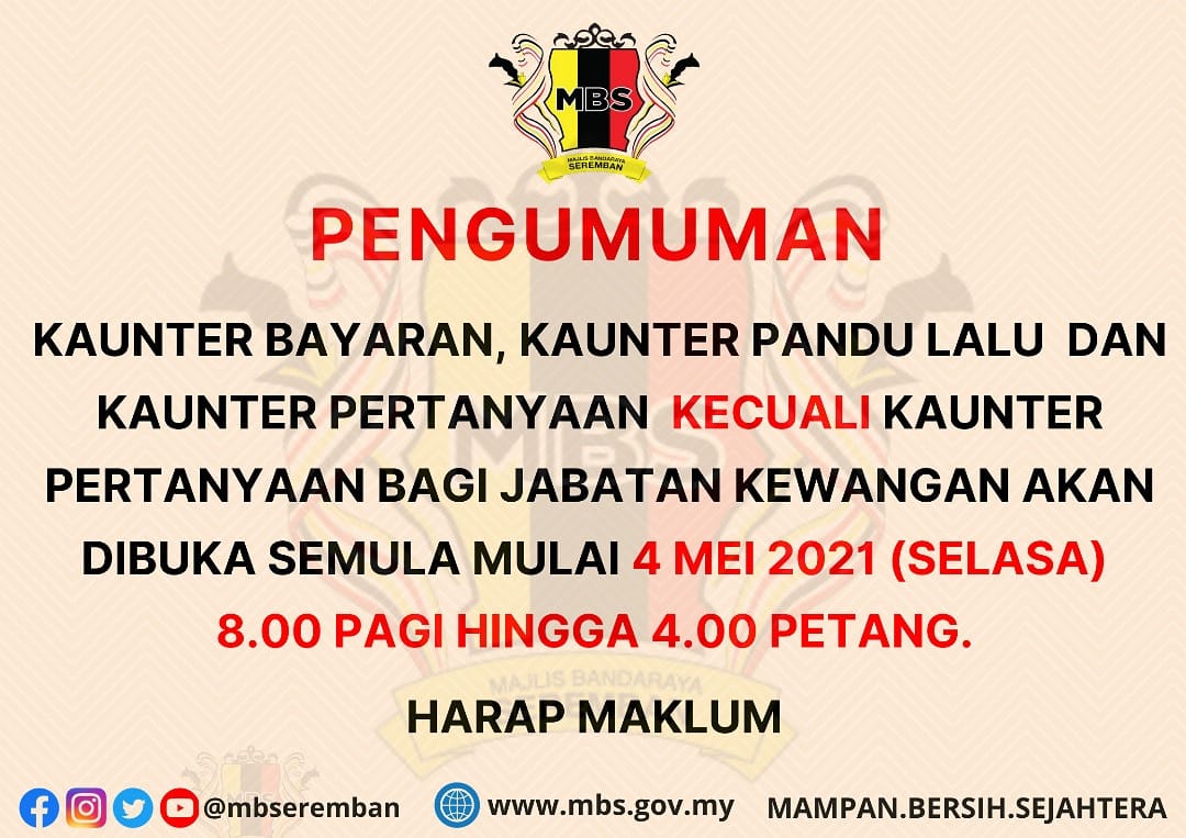 KAUNTER AKAN DIBUKA SEMULA
