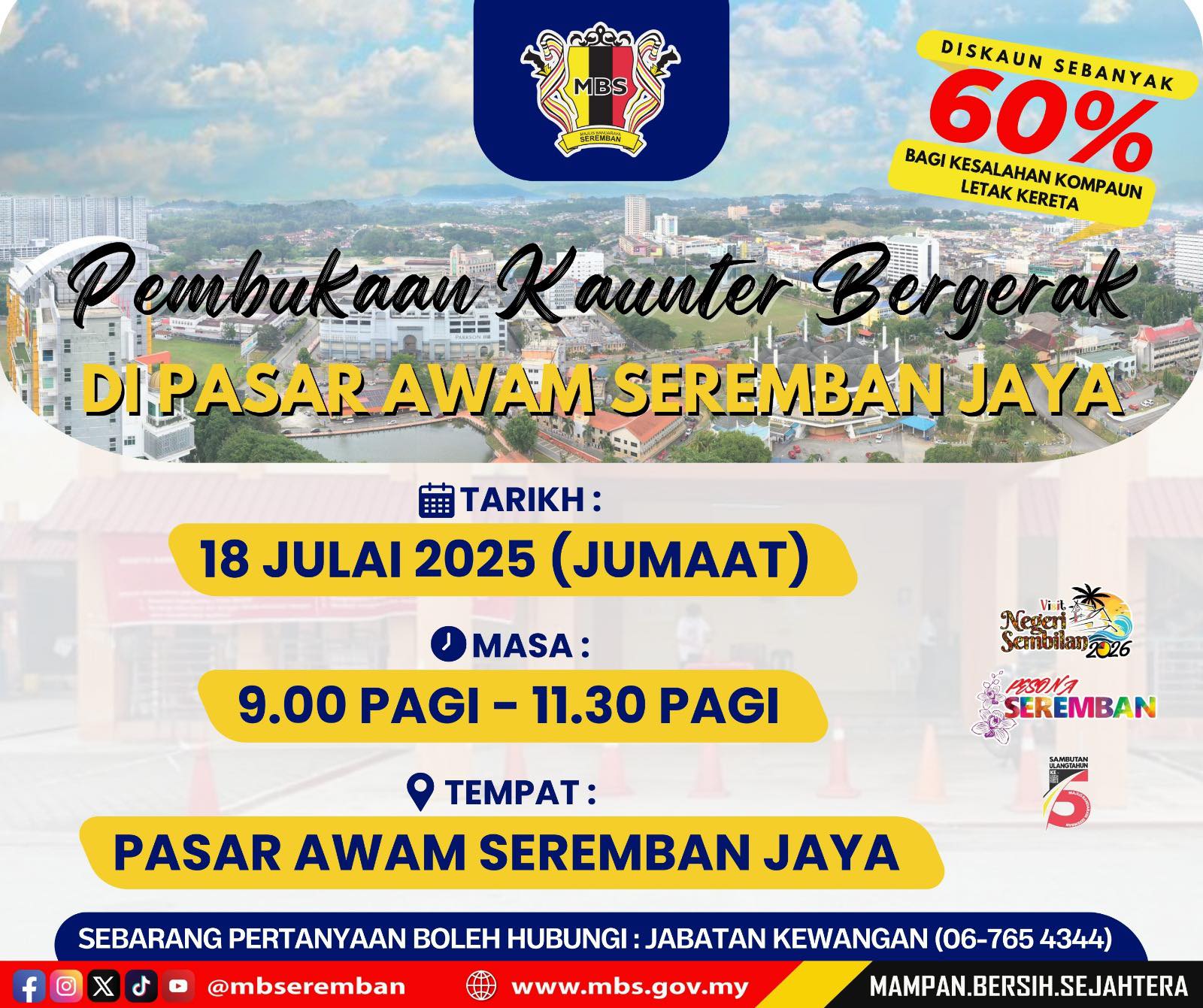 PEMBUKAAN KAUNTER BERGERAK DI PASAR AWAM SEREMBAN JAYA 