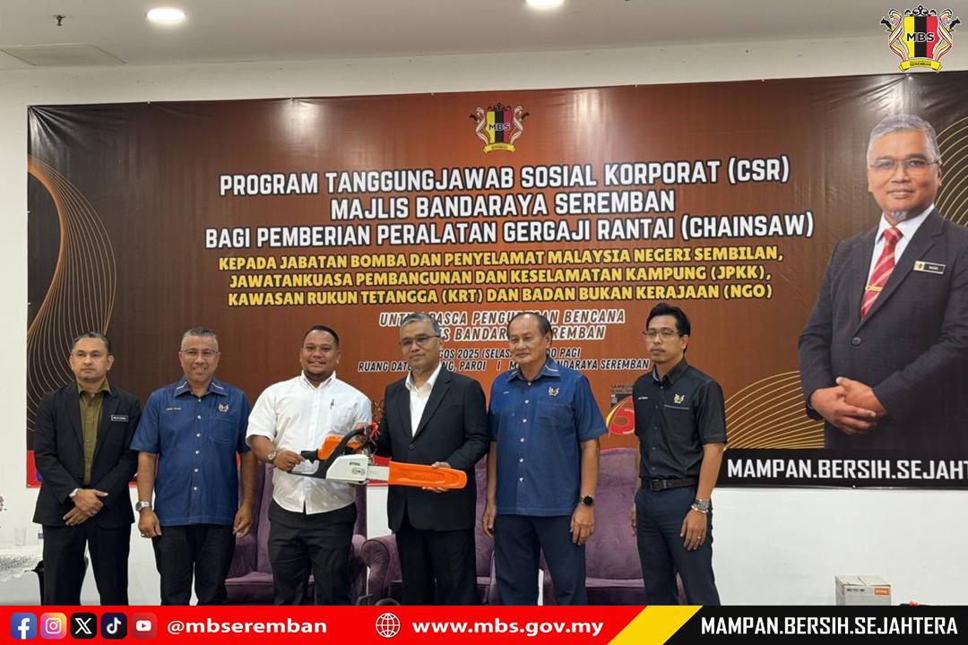 PROGRAM TANGGUNGJAWAB SOSIAL KORPORAT (CSR) MBS BAGI PEMBERIAN PERALATAN GERGAJI RANTAI (CHAINSAW) KEPADA BOMBA, JPKK, KRT DAN NGO UNTUK PASCA PENGURUSAN BENCANA MBS