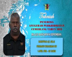 TAHNIAH DIUCAPKAN KEPADA PEGAWAI & KAKITANGAN MAJLIS BANDARAYA SEREMBAN YANG TELAH MENERIMA ANUGERAH PERKHIDMATAN CEMERLANG TAHUN 2022 PENTADBIRAN KERAJAAN NEGERI SEMBILAN