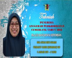 TAHNIAH DIUCAPKAN KEPADA PEGAWAI & KAKITANGAN MAJLIS BANDARAYA SEREMBAN YANG TELAH MENERIMA ANUGERAH PERKHIDMATAN CEMERLANG TAHUN 2022 PENTADBIRAN KERAJAAN NEGERI SEMBILAN