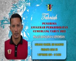 TAHNIAH DIUCAPKAN KEPADA PEGAWAI & KAKITANGAN MAJLIS BANDARAYA SEREMBAN YANG TELAH MENERIMA ANUGERAH PERKHIDMATAN CEMERLANG TAHUN 2022 PENTADBIRAN KERAJAAN NEGERI SEMBILAN